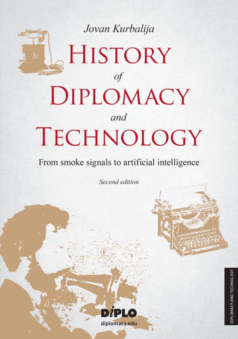History of Diplomacy and Technology: From Smoke Signals to Artificial Intelligence (2nd Edition)
